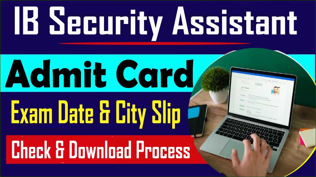 IB Security Assistant Exam City Slip 2025